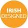 Irish Designed